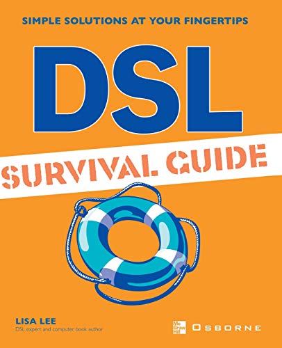 DSL Survival Guide (Simple Solutions at Your Fingertips)