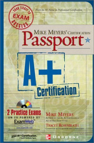 Beispielbild fr Mike Meyers' A+ Certification Passport zum Verkauf von SecondSale