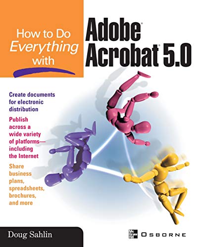 Stock image for How to do Everything with Adobe(R) Acrobat(R) 5.0 for sale by Orphans Treasure Box