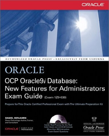 Stock image for Oracle9i Certified Professional New Features for Administrators Exam Guide (Oracle Press Series) for sale by WorldofBooks