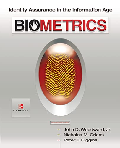 Stock image for Biometrics: Identity Assurance in the Information Age for sale by Wonder Book