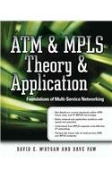 Stock image for ATM & MPLS Theory & Application: Foundations of Multi-Service Networking for sale by HPB-Red