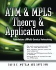 Stock image for ATM & MPLS Theory & Application: Foundations of Multi-Service Networking for sale by The Book Cellar, LLC