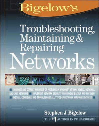 Stock image for Bigelow's Troubleshooting, Maintaining & Repairing Networks for sale by ThriftBooks-Dallas