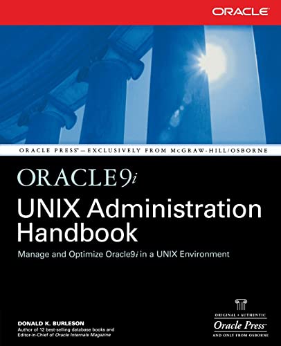 Imagen de archivo de Oracle9i UNIX Administration Handbook a la venta por Better World Books
