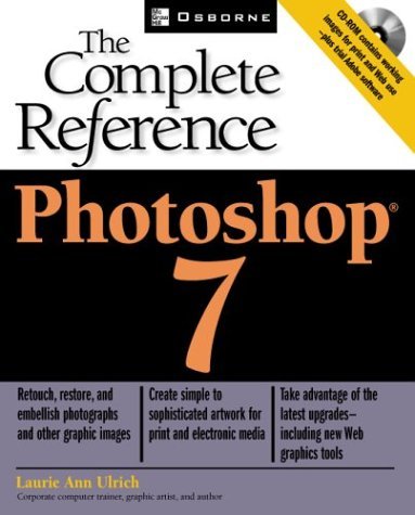 Beispielbild fr Photoshop 7 : The Complete Reference zum Verkauf von Better World Books