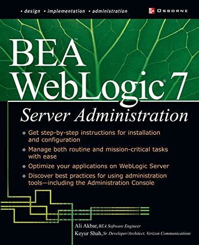 Stock image for Bea Weblogic 7 Server Administration for sale by Chiron Media