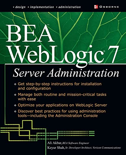 9780072223163: Bea Weblogic 7 Server Administration