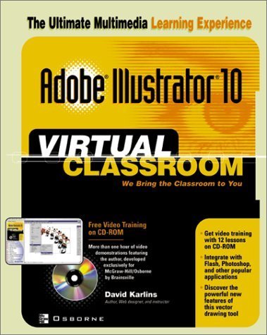 9780072223392: Adobe Illustrator 10: Virtual Classroom (Virtual Classroom S.)