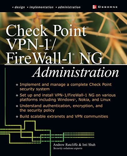 Check Point VPN-1/ FireWall-1 NG Administration