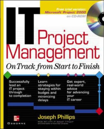 Stock image for IT Project Management: On Track from Start to Finish [With CDROM] for sale by ThriftBooks-Dallas