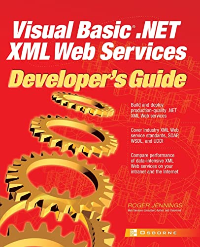 9780072223699: Visual Basic .NET XML Web Services (Developer's Guides (Osborne))