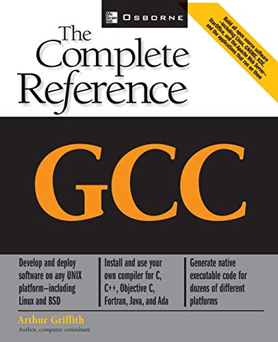 Beispielbild fr GCC: The Complete Reference zum Verkauf von BooksRun