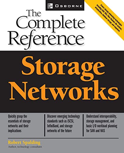 Imagen de archivo de Storage Networks : The Complete Reference a la venta por Better World Books