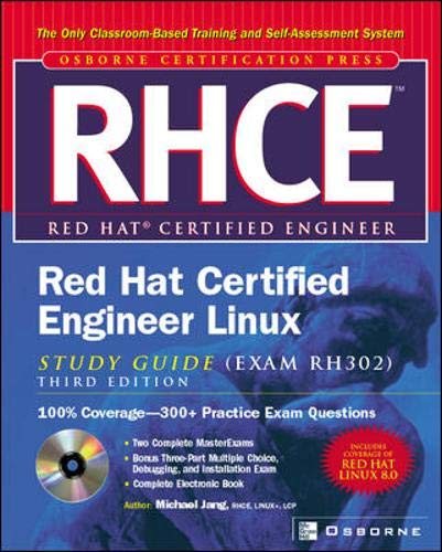 Imagen de archivo de RHCE Red Hat Certified Engineer Linux Study Guide (Exam RH302), Third Edition a la venta por HPB-Red