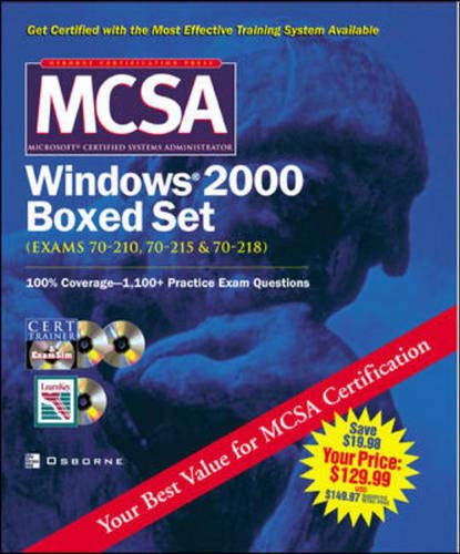 MCSA Windows(R) 2000 Boxed Set (Exams 70-210, 70-215,70-218) (9780072224986) by Simpson, Alan; Syngress Media, Inc.