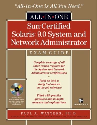 Stock image for Sun Certified Solaris(tm) 9 System and Network Administrator All-in-On for sale by Hawking Books