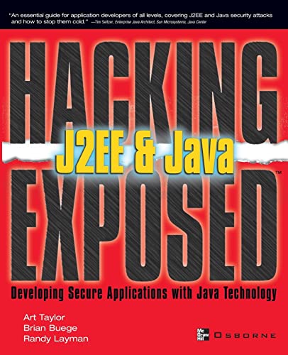 9780072225655: Hacking Exposed J2EE & Java: Developing Secure Web Applications with Java Technology (CLS.EDUCATION)