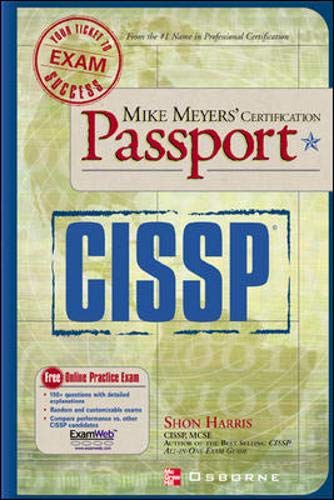 Mike Meyers' Cissp (R) Certification Passport - Harris, Shon