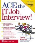 9780072225815: Ace the IT Job Interview!