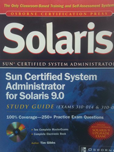9780072225990: Sun Certified System Administrator For Solaris 9. 0: Study Guide: (Exam 310 014 & 310 015)