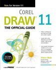 9780072226034: CorelDRAW(R) 11: The Official Guide