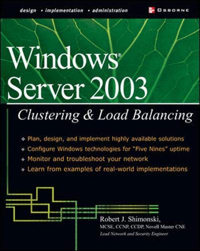 Stock image for Windows 2000 and Windows Server 2003 Clustering and Load Balancing for sale by Better World Books