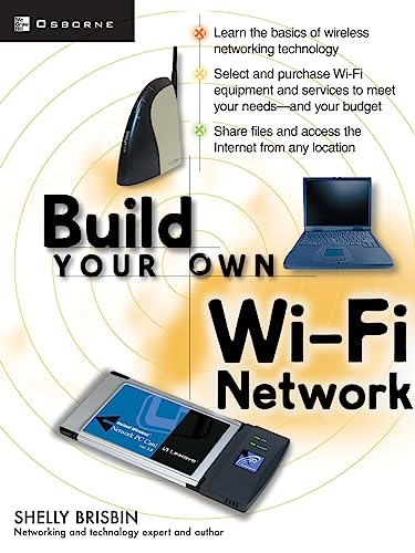 Stock image for Build Your Own Wi-Fi Network (Build Your Own.(McGraw)) for sale by Hippo Books