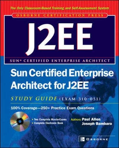 Beispielbild fr Sun Certified Enterprise Architect for J2EE Study Guide (Exam 310-051) zum Verkauf von HPB-Red