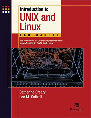 9780072226942: Introduction to Unix and Linux Lab Manual, Student Edition (OSBORNE RESERVED)