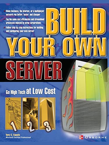 Build Your Own Server (9780072227284) by Caputo, Tony C