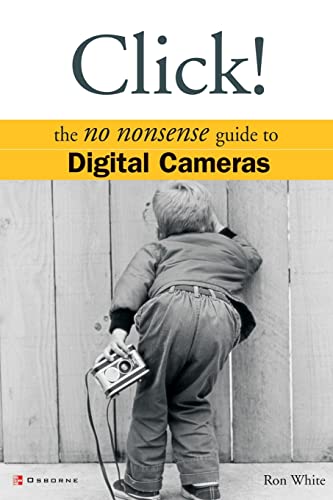 Beispielbild fr Click: Digital Cameras: The No Nonsense Guide zum Verkauf von WorldofBooks