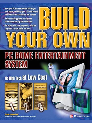 Beispielbild fr Build Your Own PC Home Entertainment System zum Verkauf von Better World Books