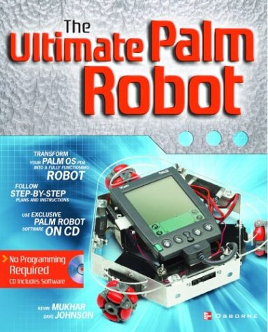 Beispielbild fr The Ultimate Palm Robot (Consumer) zum Verkauf von Wonder Book