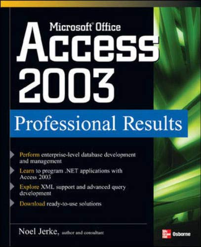 Beispielbild fr Microsoft Office Access 2003 Professional Results zum Verkauf von Better World Books
