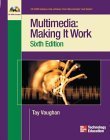 9780072230000: Multimedia: Making it Work, Sixth Edition