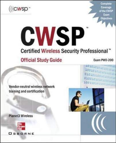 Stock image for CWSP Certified Wireless Security Professional Official Study Guide (Exam PW0-200) for sale by HPB-Red