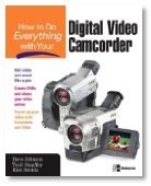 Imagen de archivo de How to Do Everything with Your Digital Video Camcorder a la venta por Once Upon A Time Books