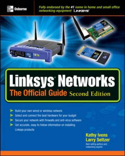 Imagen de archivo de Linksys Networks: The Official Guide, Second Edition a la venta por Hastings of Coral Springs