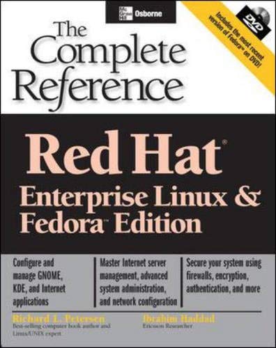 Beispielbild fr Red Hat : The Complete Reference Enterprise Linux and Fedora Edition zum Verkauf von Better World Books