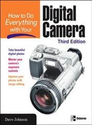 Beispielbild fr How to Do Everything with Your Digital Camera zum Verkauf von Better World Books