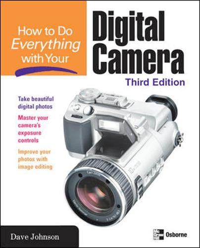 Imagen de archivo de How to Do Everything with Your Digital Camera a la venta por Better World Books