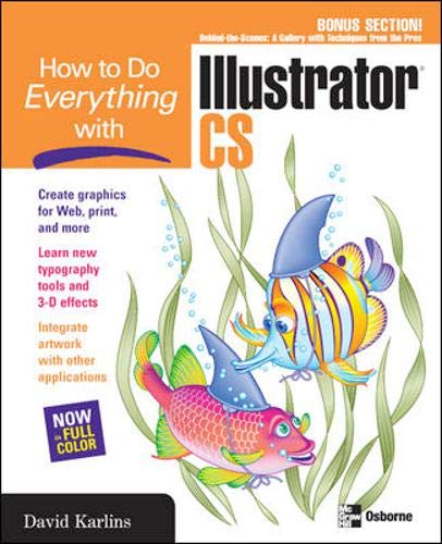 Stock image for How to Do Everything with Adobe Illustrator CS for sale by Discover Books