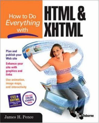 Beispielbild fr How to Do Everything with HTML & XHTML zum Verkauf von Wonder Book