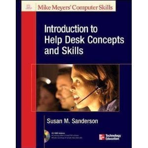 9780072231595: Introduction to Help Desk Concepts and Skills (Mike Myer's Computer Skills)