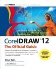 Stock image for Coreldraw 12: The Official Guide for sale by SecondSale