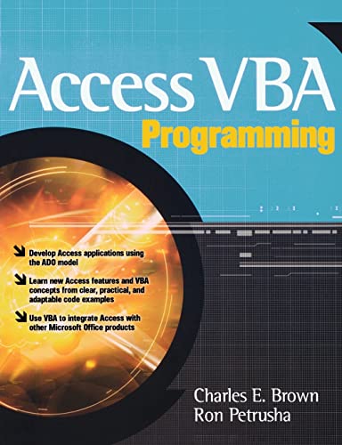 Access VBA Programming (9780072231977) by Brown, Charles; Petrusha, Ron