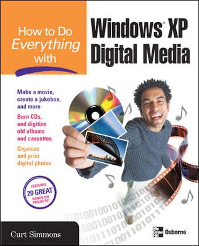 Windows XP Digital Media Idea Book (9780072253429) by Simmons, Curt