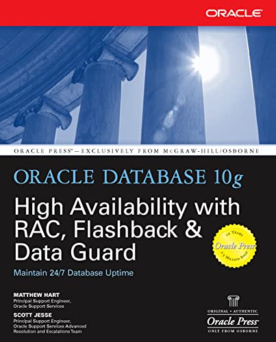 9780072254280: Oracle Database 10g High Availability with RAC, Flashback & Data Guard (Oracle Press)