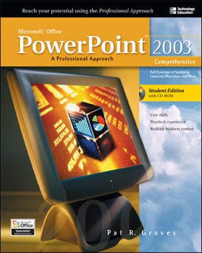Imagen de archivo de Microsoft Office 2003 PowerPoint : A Professional Approach, Comprehensive w/ Student CD a la venta por Ergodebooks